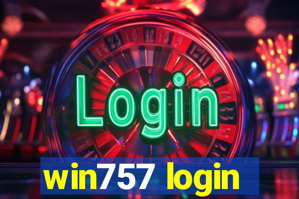 win757 login